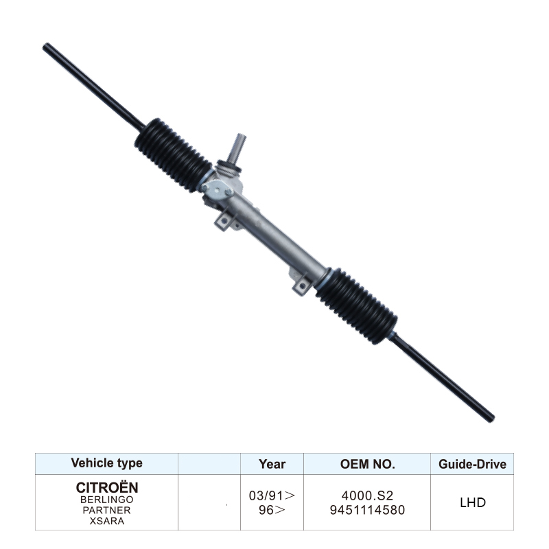Steering System Steering Rack 9451114580 4000.S2 for CITROEN PARTNER BERLINGO XSARA LHD