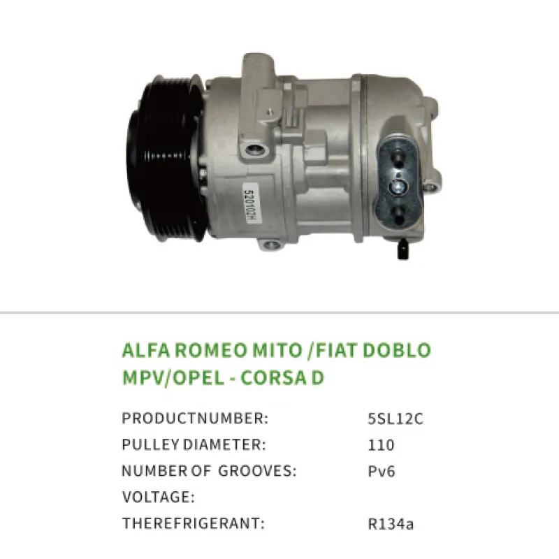 5SL12C Car Air Compressor 50541342 51794515 for ALFA ROMEO MITO FIAT DOBLO Opel CORSA D