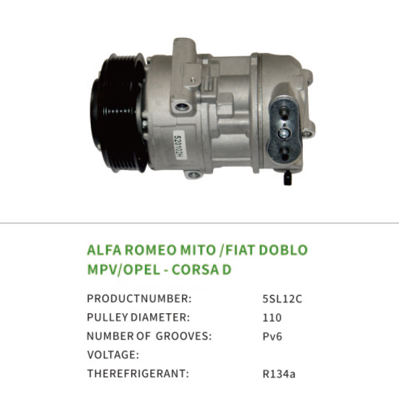 5SL12C Car Air Compressor 50541342 51794515 for ALFA ROMEO MITO FIAT DOBLO Opel CORSA D