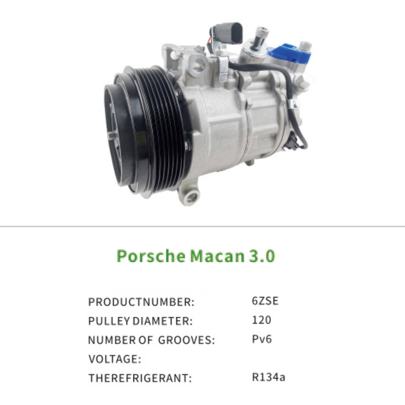 For Porsche Macan 3.0 9A781680300 9A781680310 6ZSE Air Conditioning Compressor