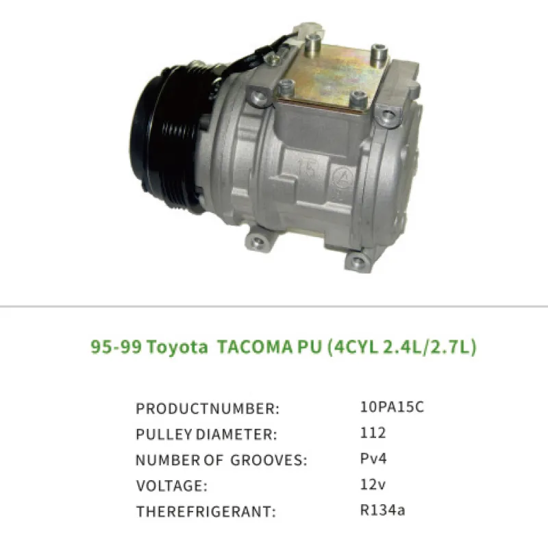 AC Parts Compressor 10000412 Car Air Conditioner Fits Toyota TACOMA 4CYL 2.4L 2.7L 1995-1999 10PA15C